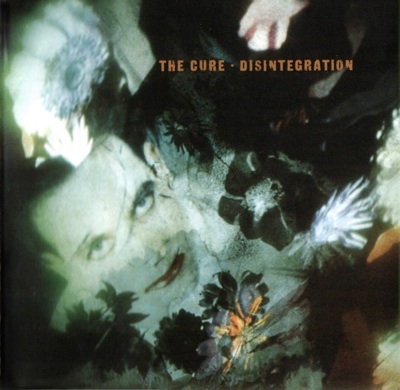 Disintegration by the Cure