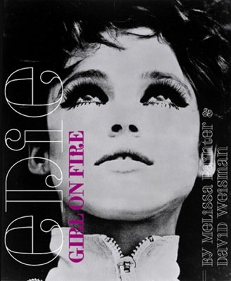 Edie: Girl on Fire, about Edie Sedgwick